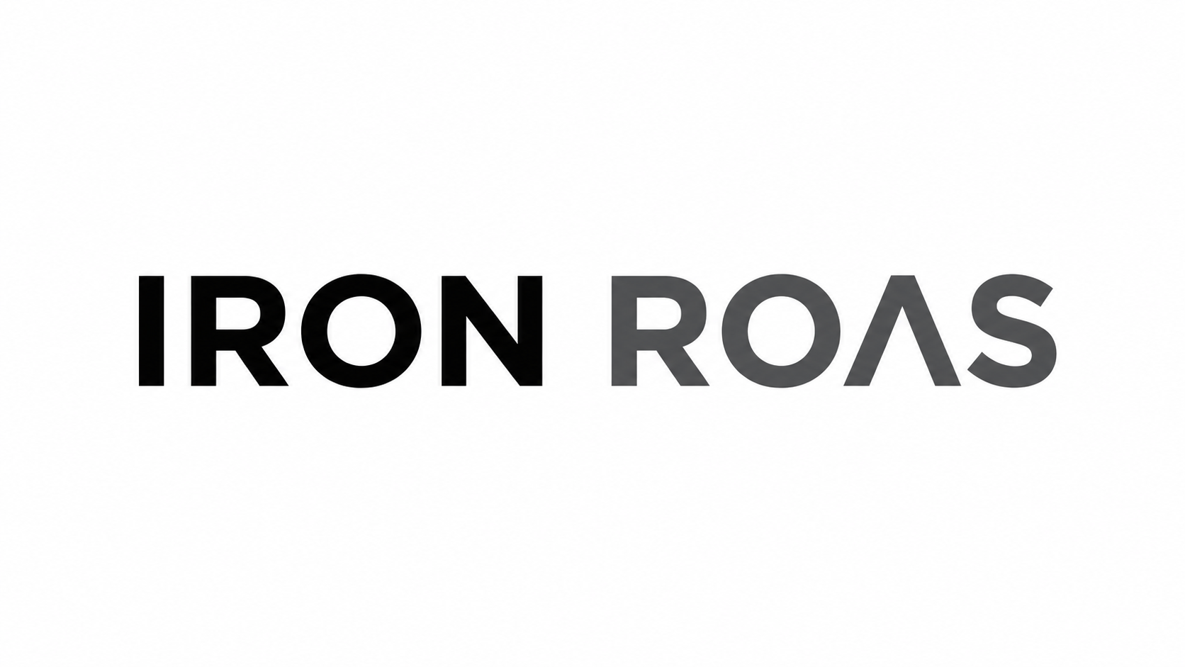 Iron ROAS